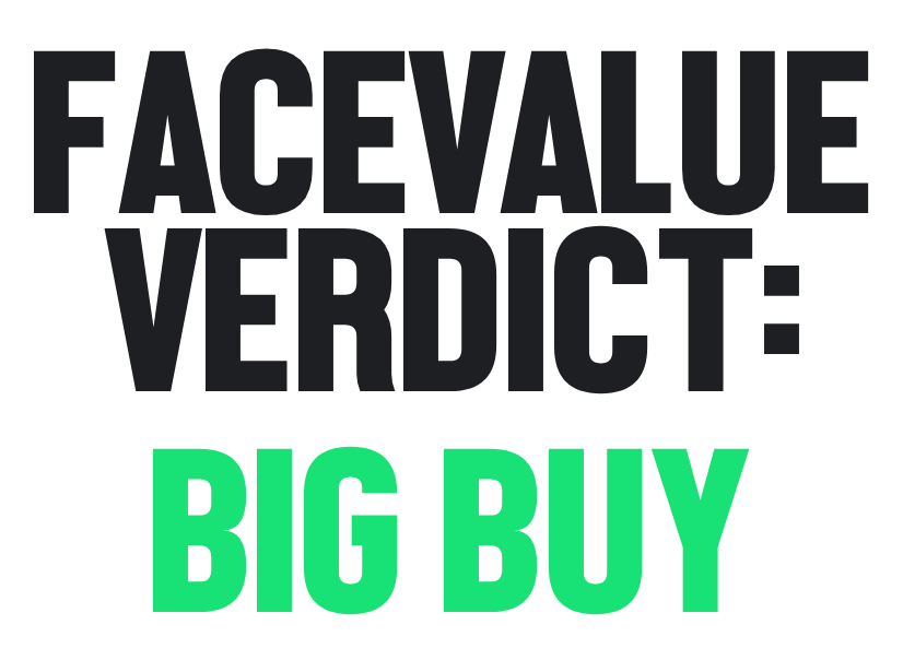 FaceValue Verdict for BTS: Big Buy